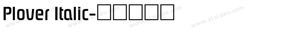 Plover Italic字体转换